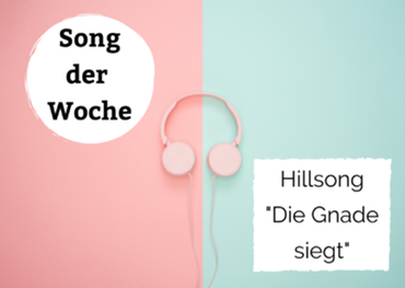 Song der Woche 4